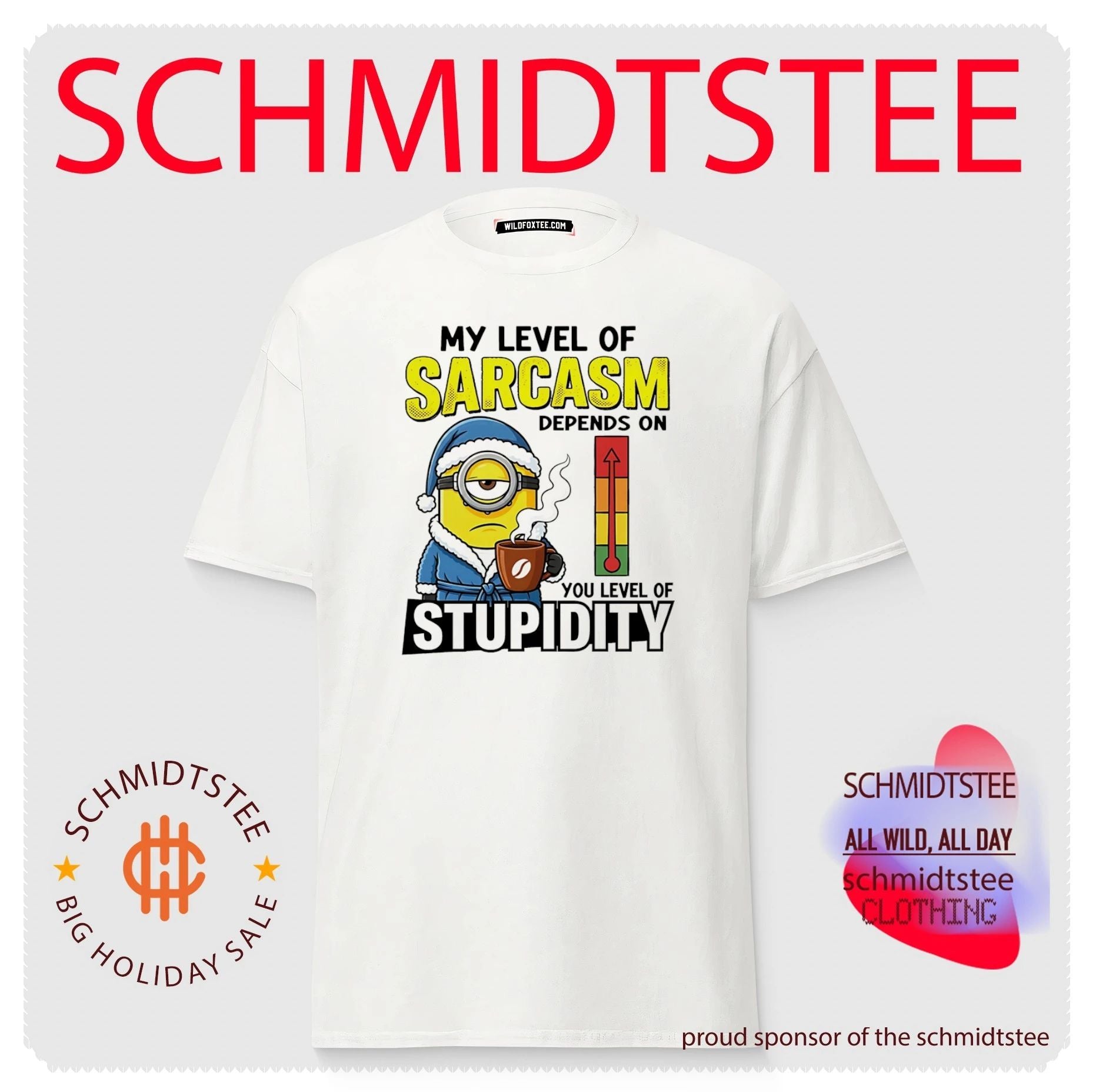 My level of sarcasm depends on you level of stupidity Minion shirt
