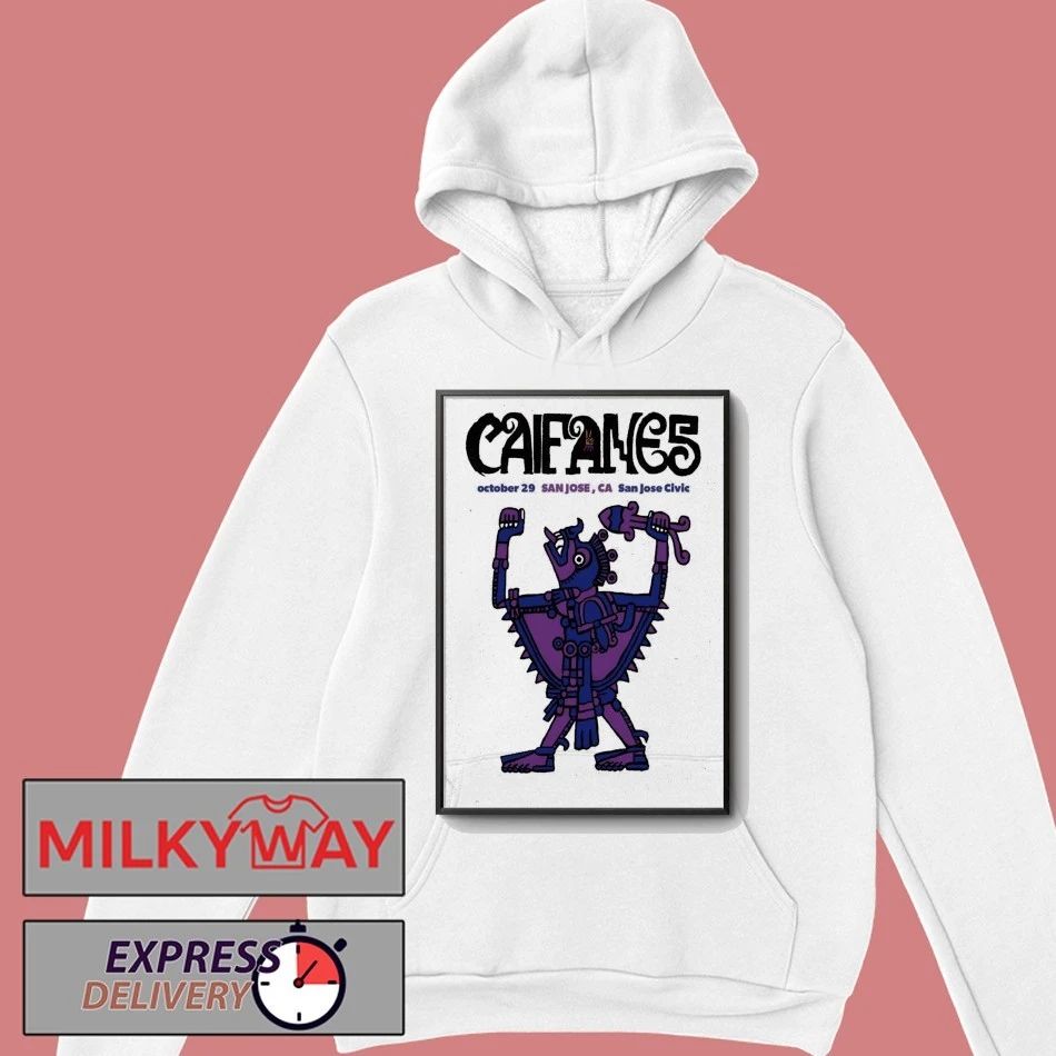 Caifances October 29 2026 In San Jose CA Poster shirt