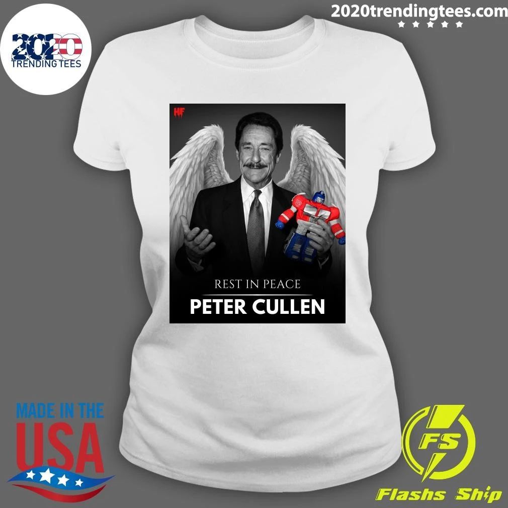 Rest In Peace Peter Cullen 1941–2026 Shirt