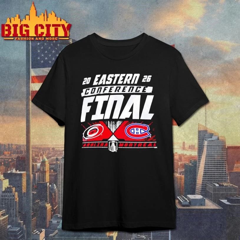 Carolina Hurricanes vs Montreal Canadiens Eastern Conference Final 2026 T Shirt