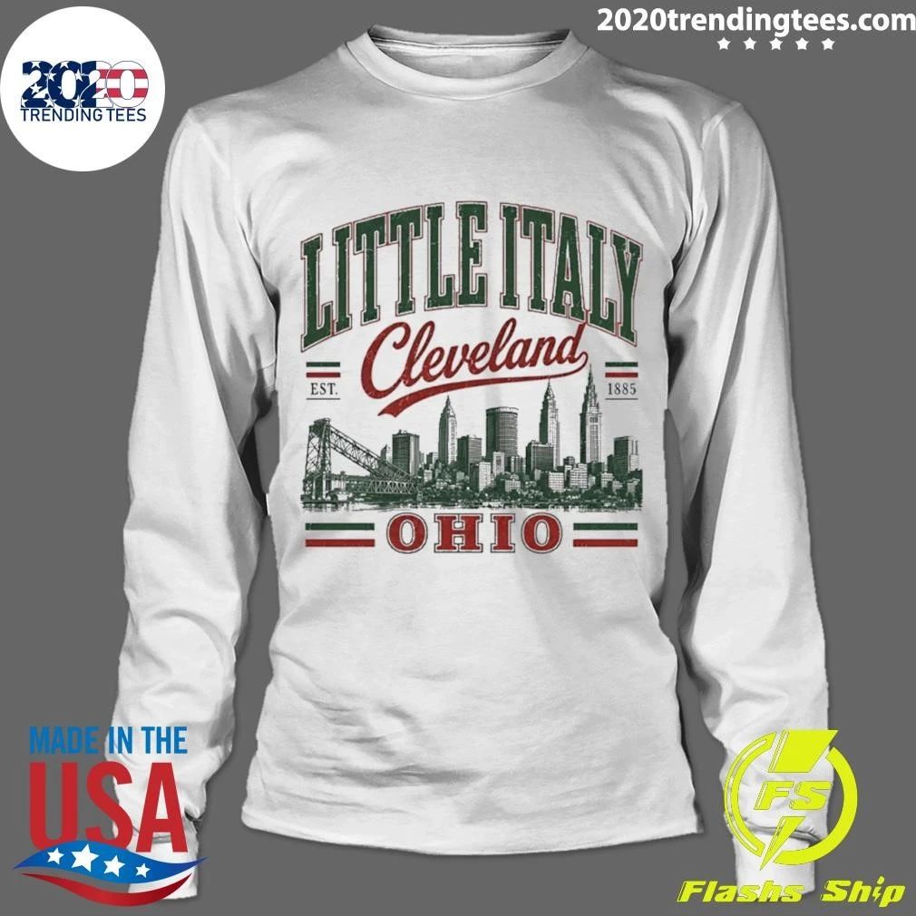 Little Italy Cleveland Ohio Est 1885 Shirt
