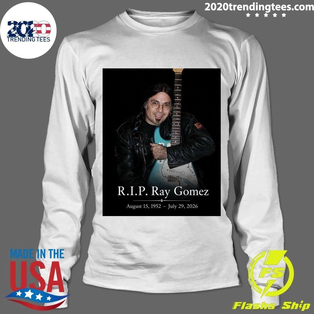 R.I.P. Ray Gomez, Guitar Master Dies at 73 Shirt
