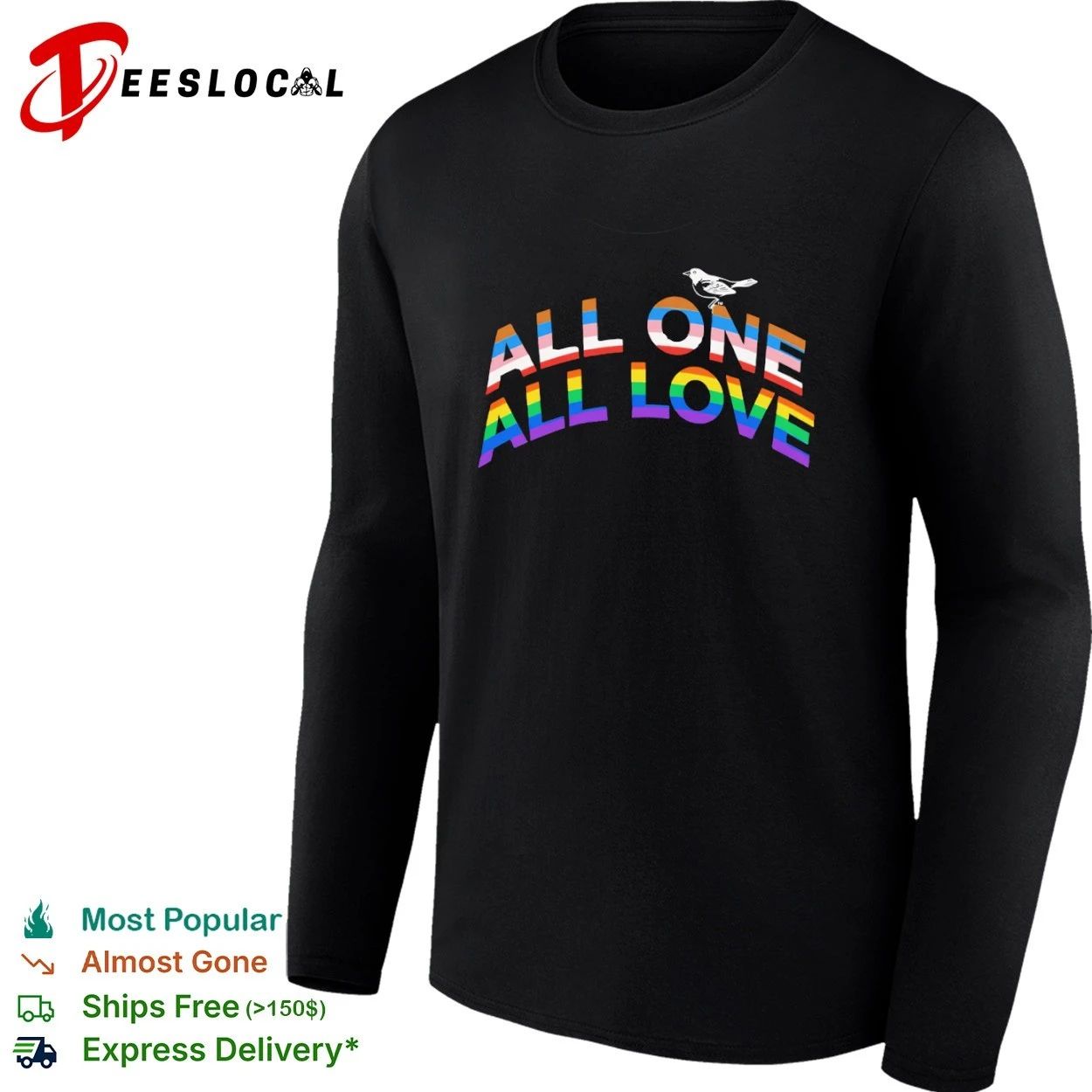 All One All Love pride lgbtq equality T-shirt