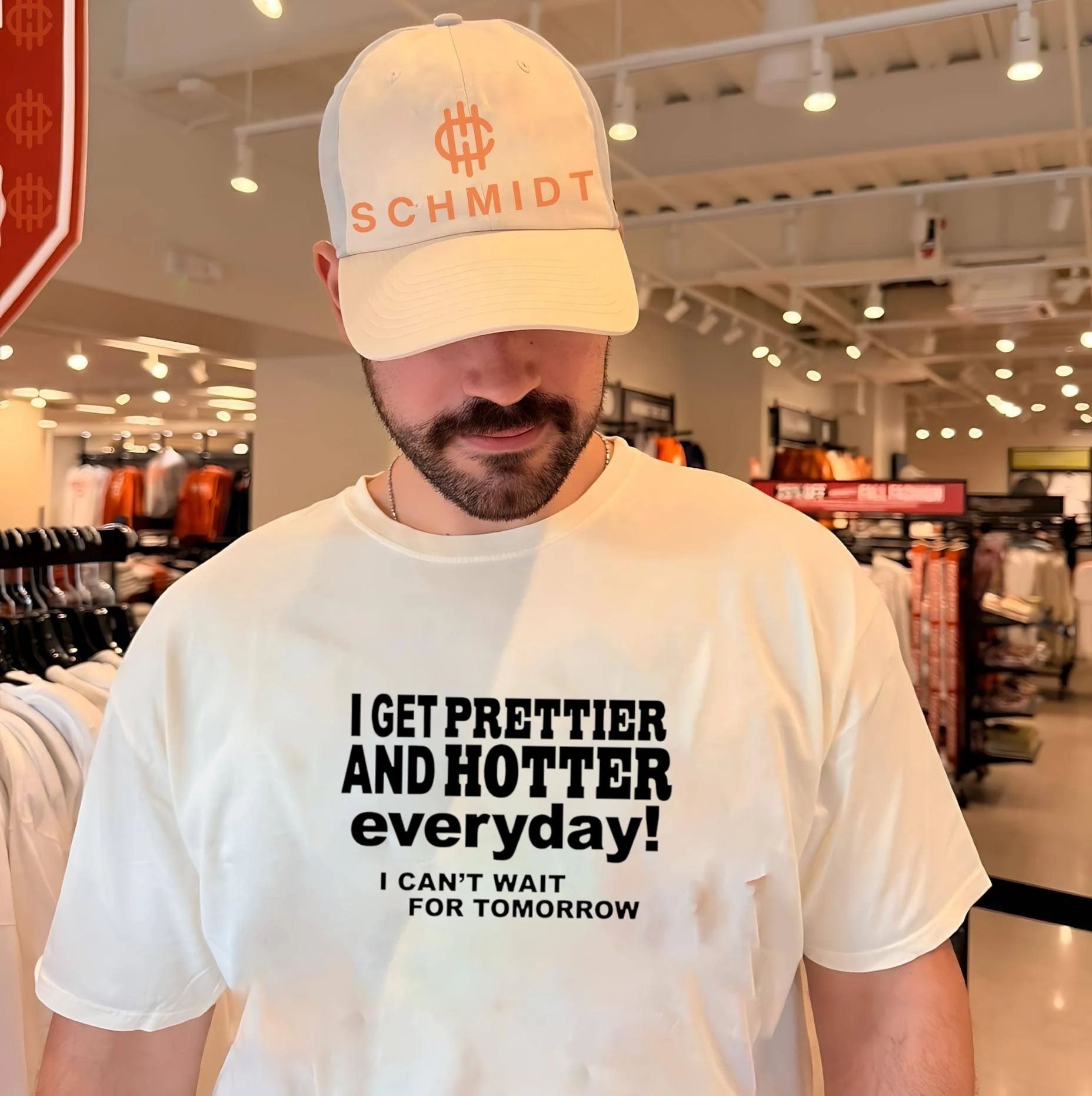 I get prettier and hotter everyday I can’t wait for tomorrow shirt