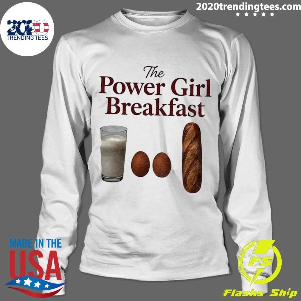 Milk Egg Bread Loaf Food The Power Girl Breakfast Shirt