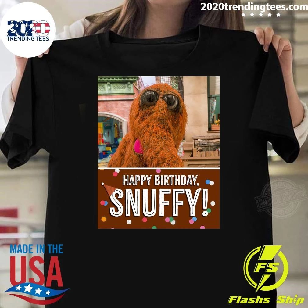 Have A Very Happy Birthday Snuffy Shirt