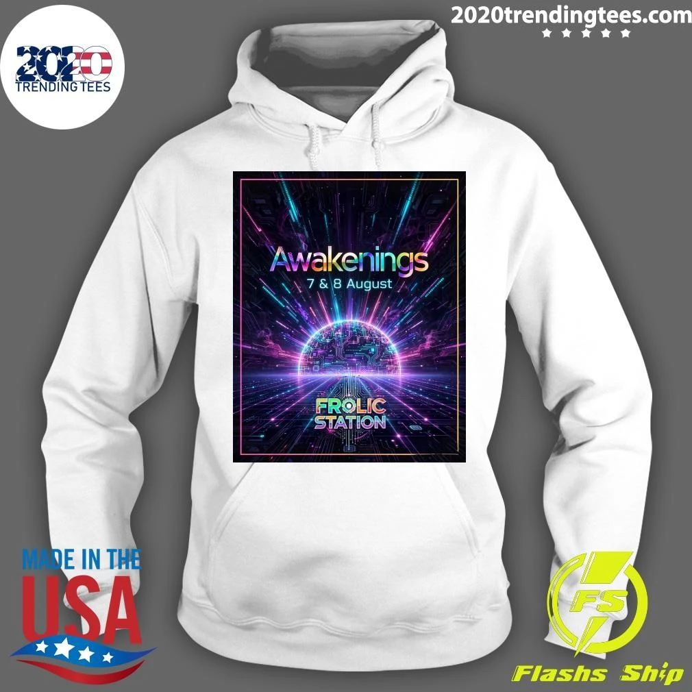 Awakenings 7 & 8 August Frolic Station Shirt