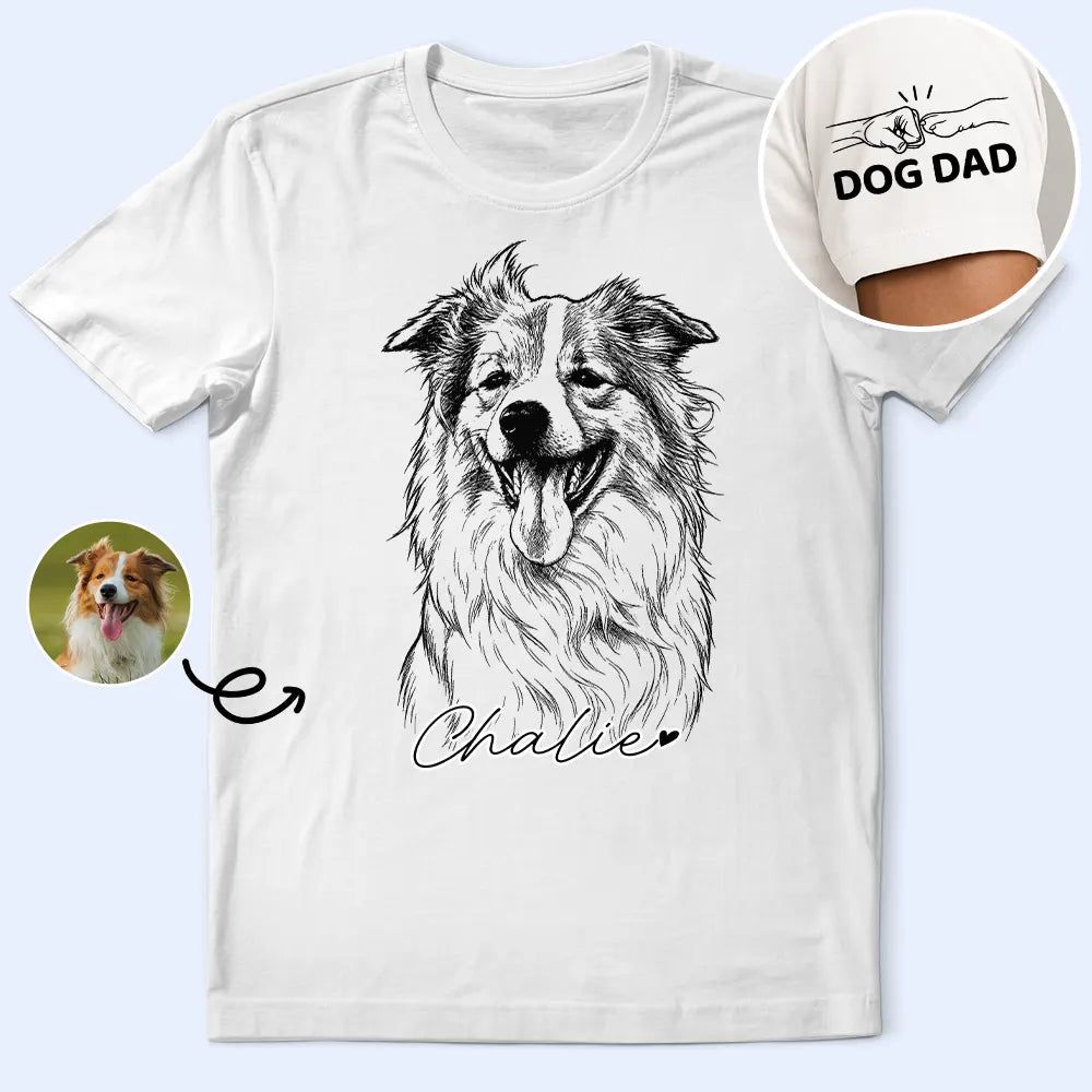 Custom Photo Pencil Sketch Pet Dad Pet Mom - Personalized T Shirt