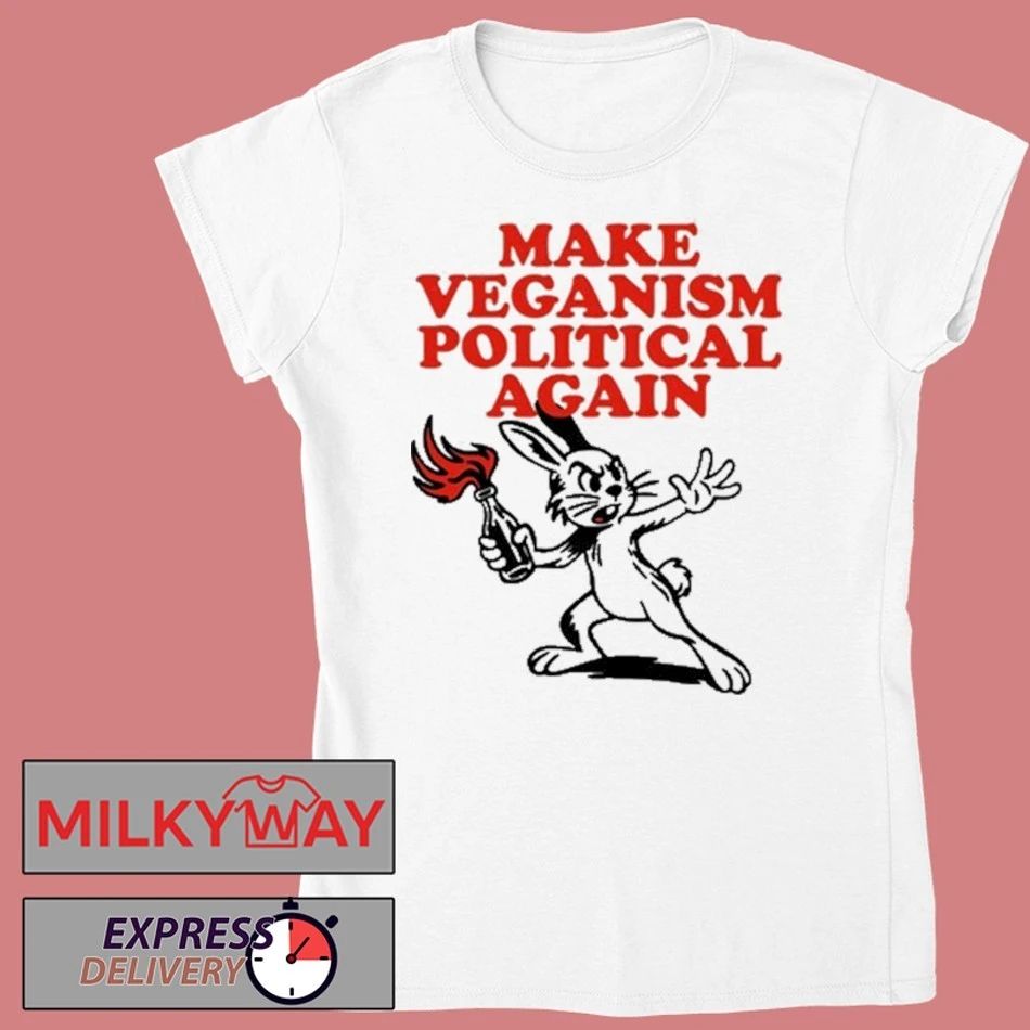 Kr1me Make Veganism Political Again shirt