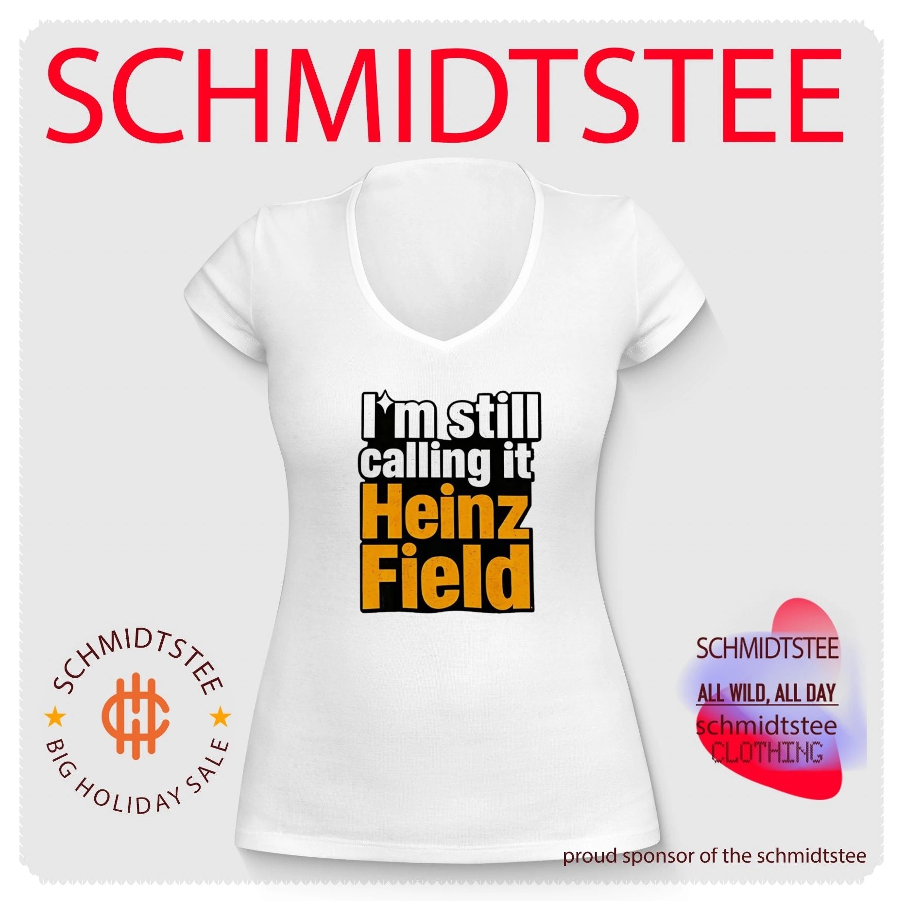 I’m still calling it heinz field Pittsburgh shirt