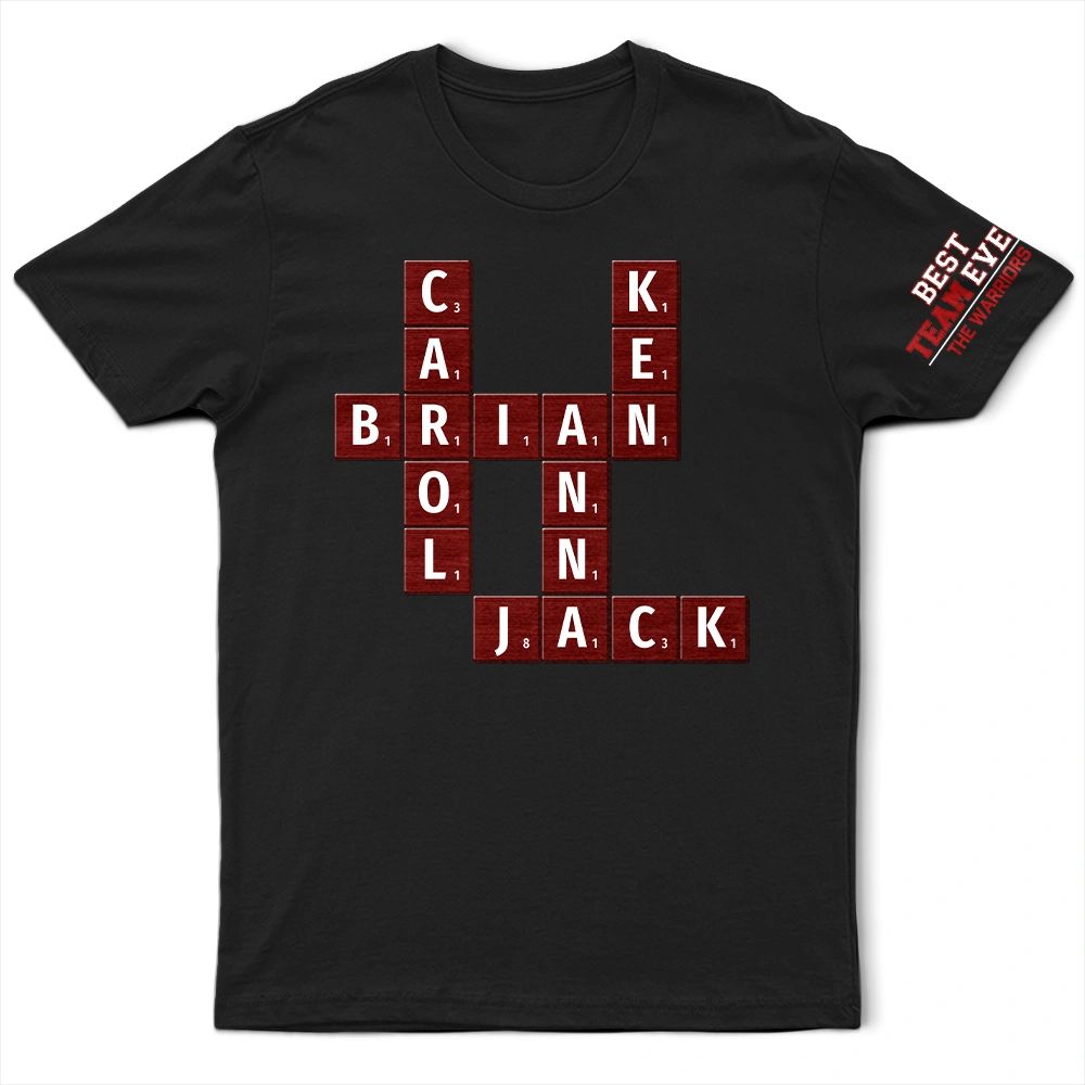 Crossword Best Team Ever Scrabble Name - Personalized T Shirt