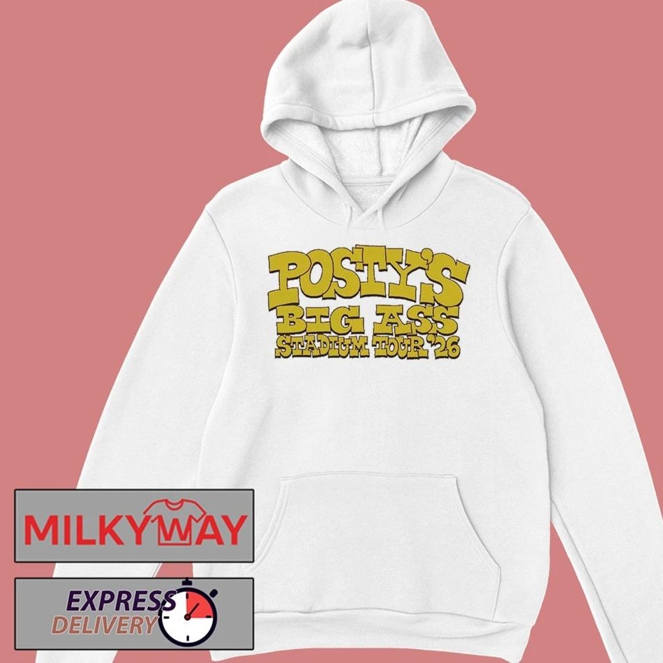 Post Malone The Big Ass Stadium Tour 2026 Schedule Tour Dates shirt