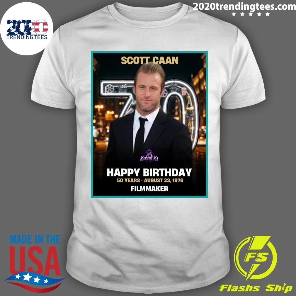 Happy 50th Birthday to Scott Caan Shirt