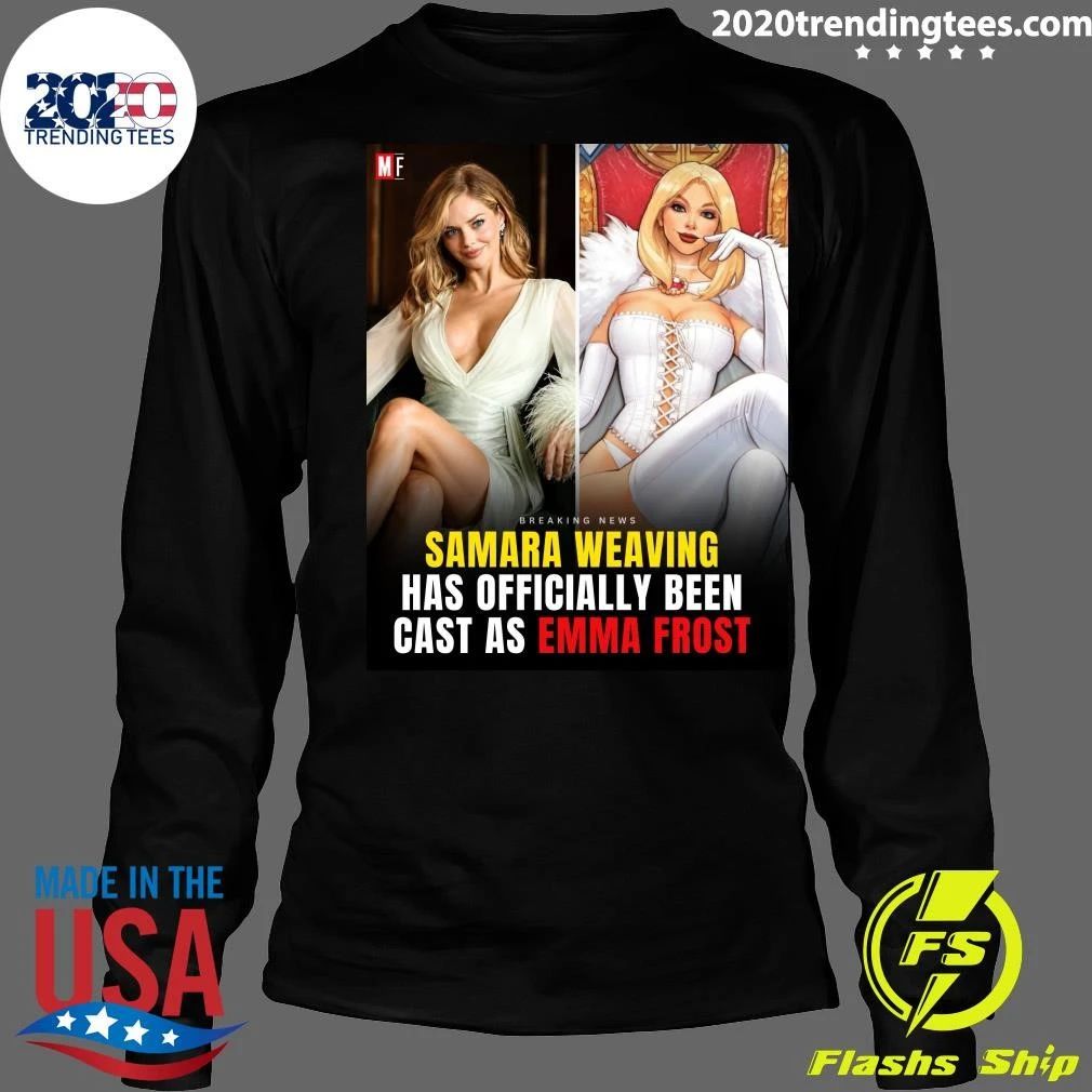 Samara Weaving Has Officially Been Cast As Emma Frost Shirt