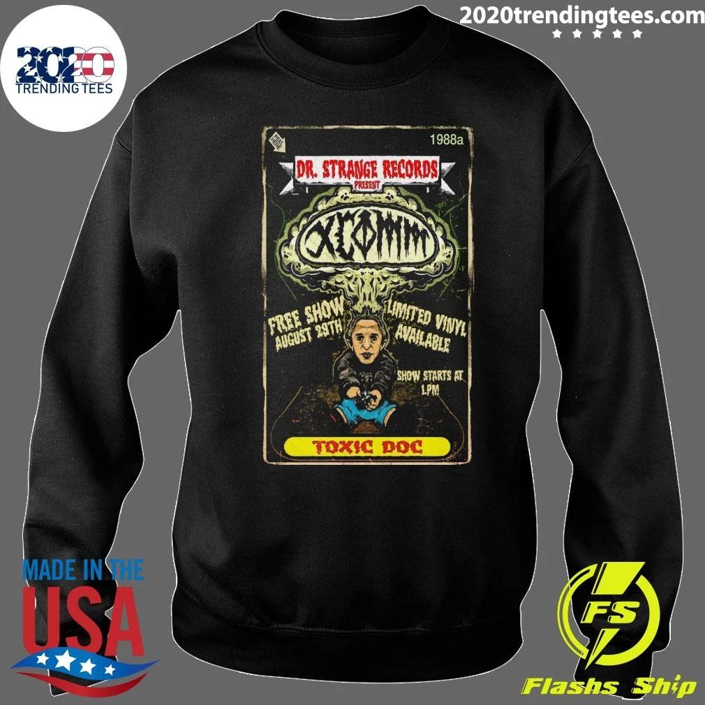 Xcomm Toxic Doc Exclusive Show Shirt