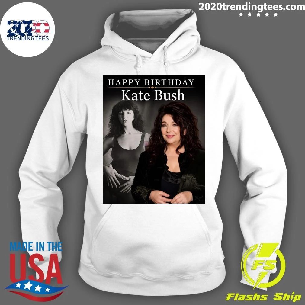 Happy Birthday Kate Bush Shirt