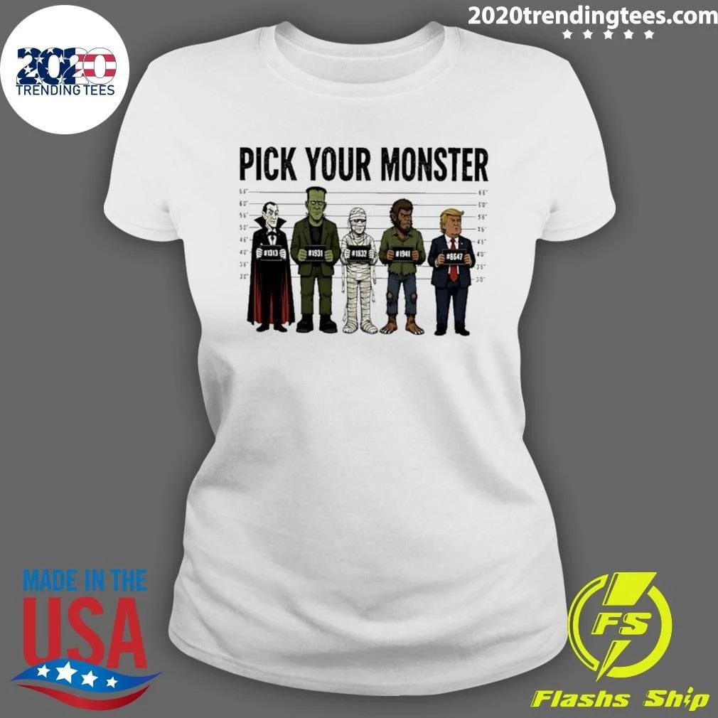 Pick Your Monster Trump Mugshot Shirt
