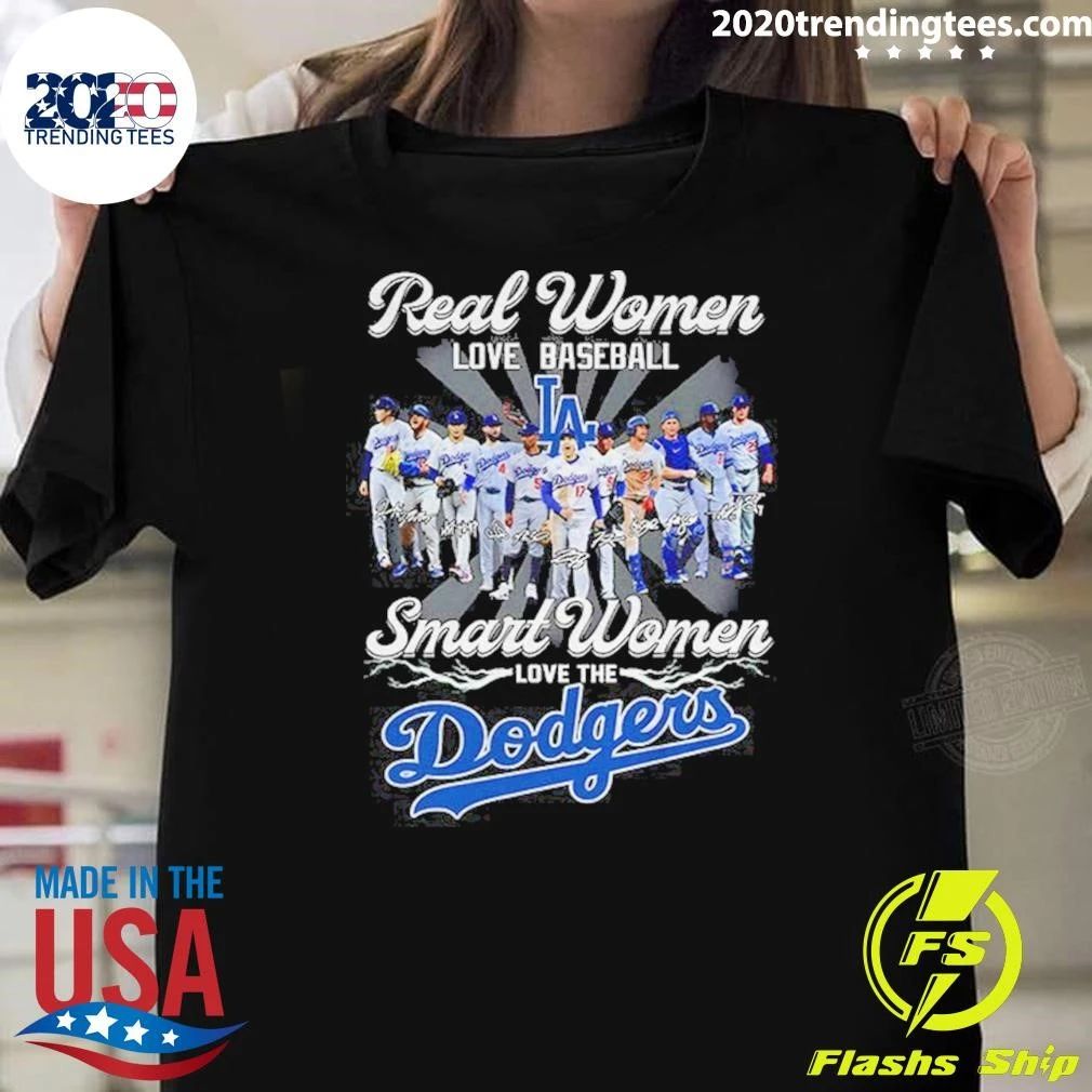 Los Angeles Dodgers Real Women Love Baseball Smart Women Love Dodgers Shirt