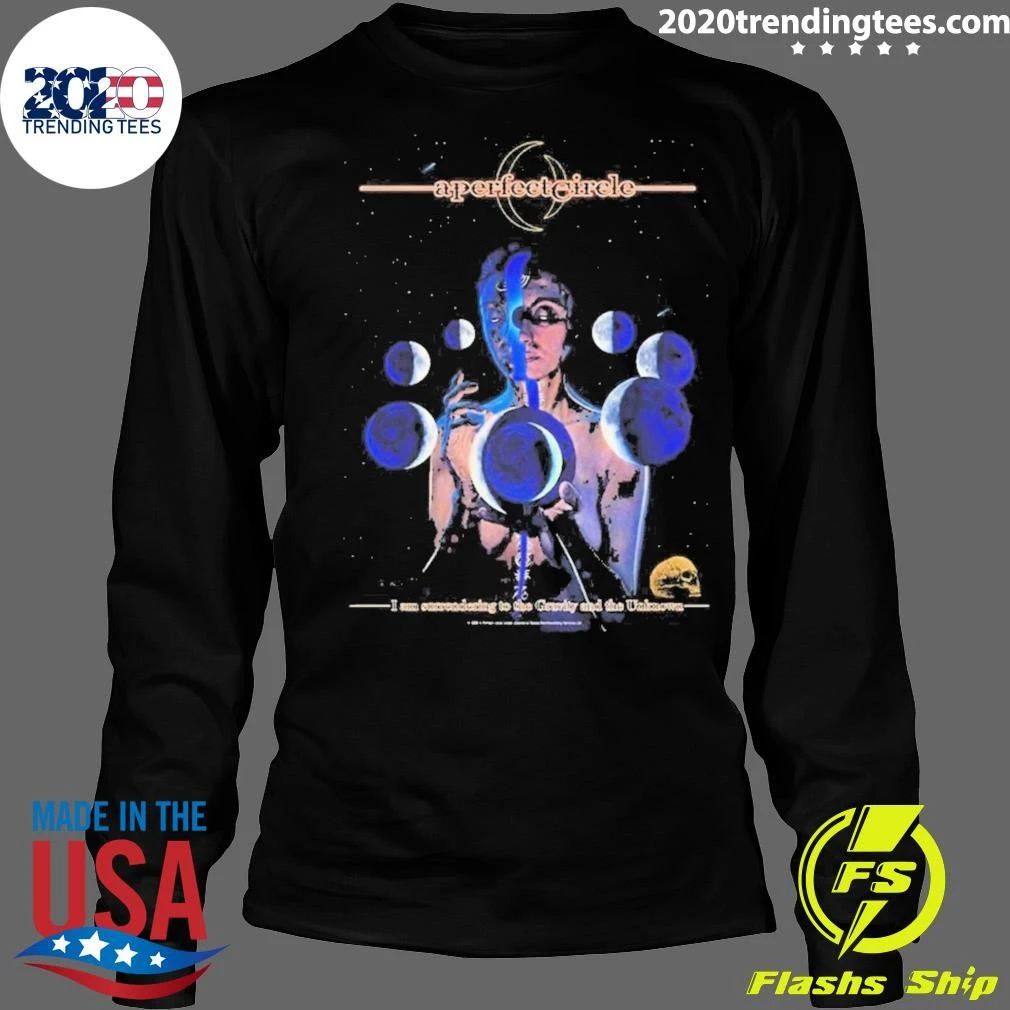 A Perfect Circle Exclusive Poster I Am Surrendering To The Gravity And The Unknown Shirt