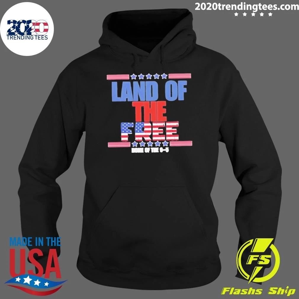 Land Of The Free Home Of The 9-5 Shirt