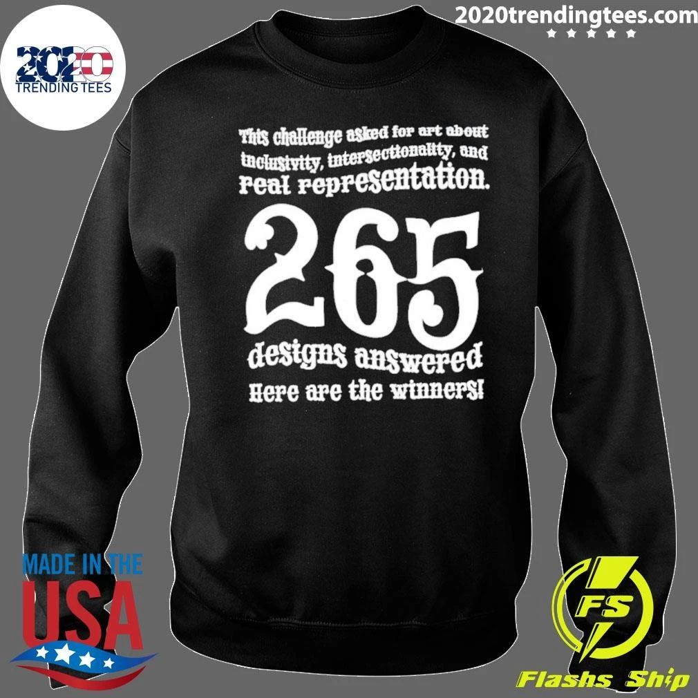 Inclusivity Intersectionality And Real Representation 265 Designs Answered Shirt