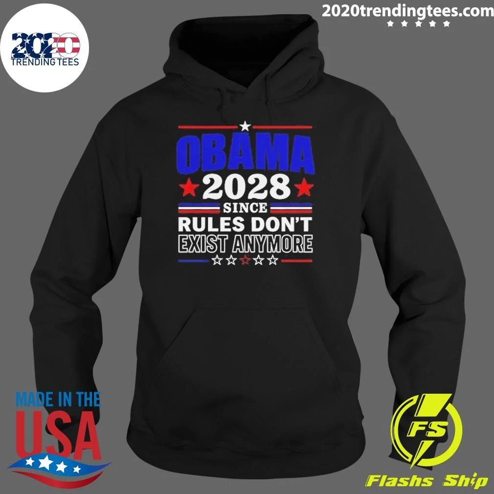 Barack Obama President Funny Slogan 2028 Since Rules Don’t Exist Anymore Humor Political Shirt