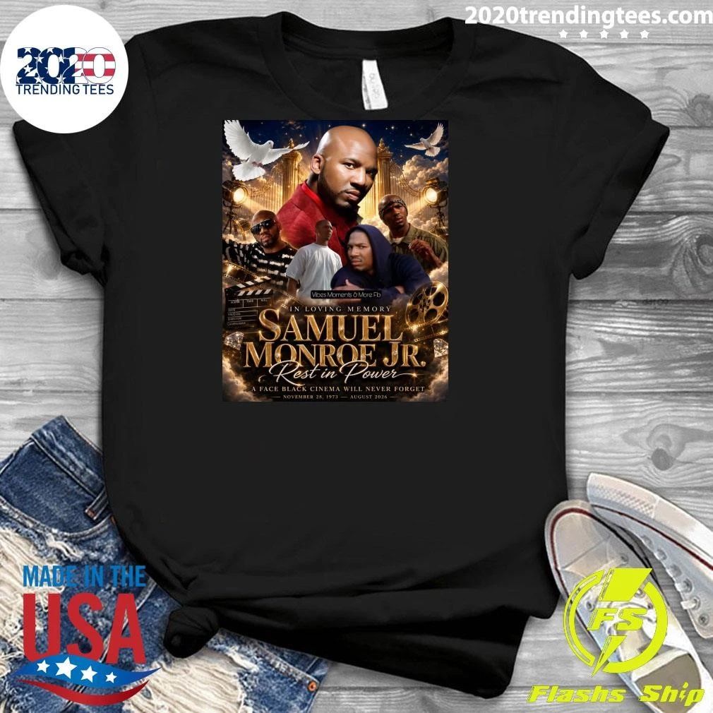 Rest in peace, Samuel Monroe Jr. 1973–2026 Shirt