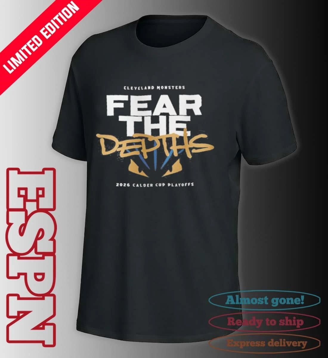 Cleveland Monsters 2026 Fear the Depths Calder Cup Playoffs Shirt