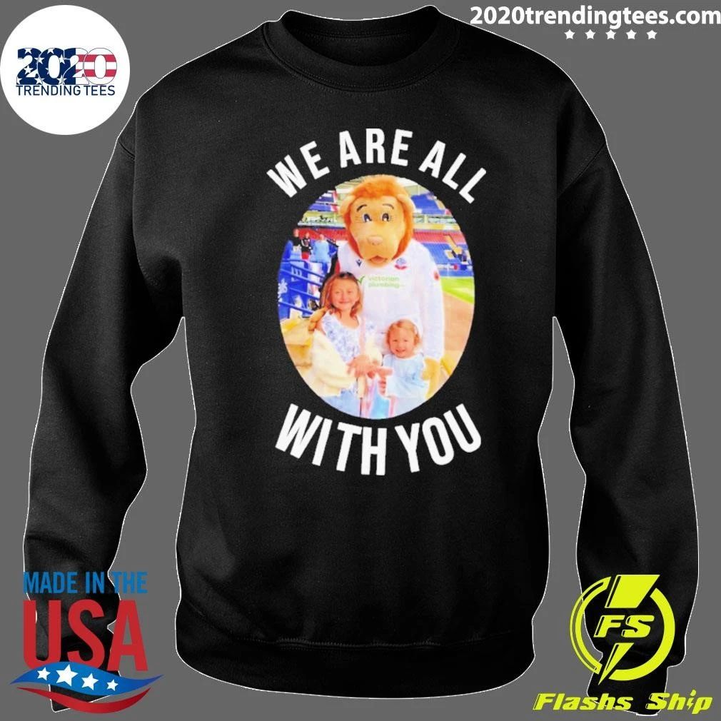 Bolton Wanderers Fc Purple Tribute We Are All With You Shirt