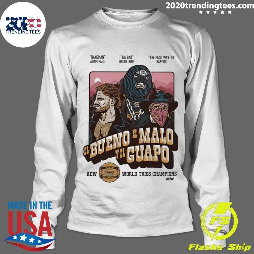 El Bueno El Malo Y El Guapo World Trios Champions AEW Shirt