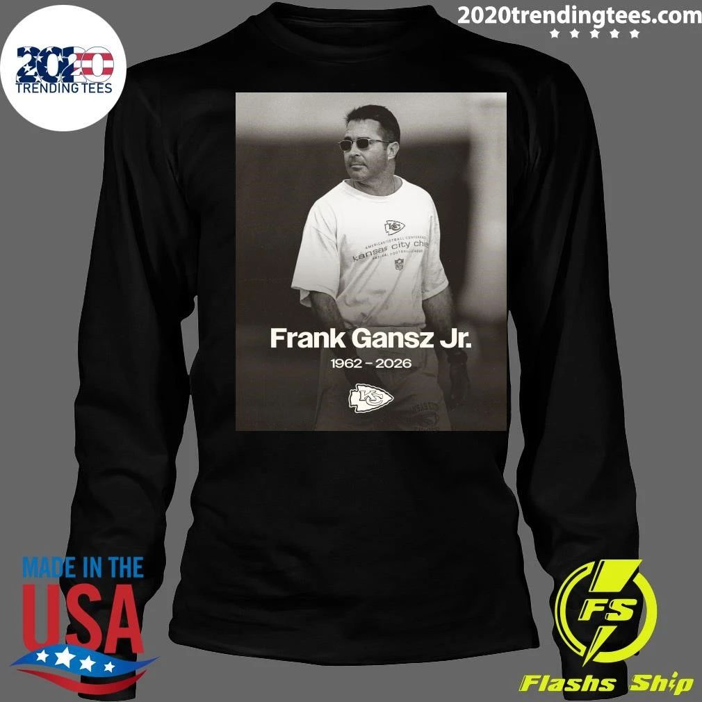 Rip Frank Gansz Jr. 1962-2026 Shirt