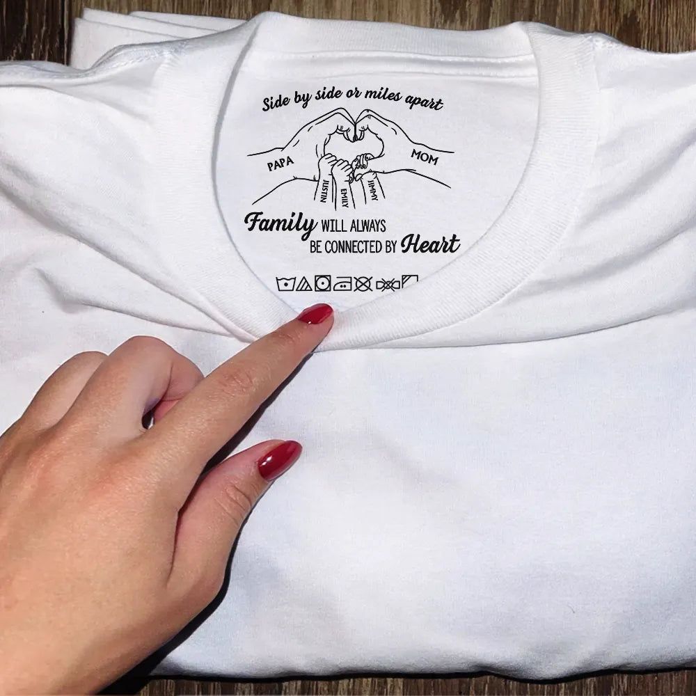 Family Will Always Be Connected By Heart - Personalized T Shirt
