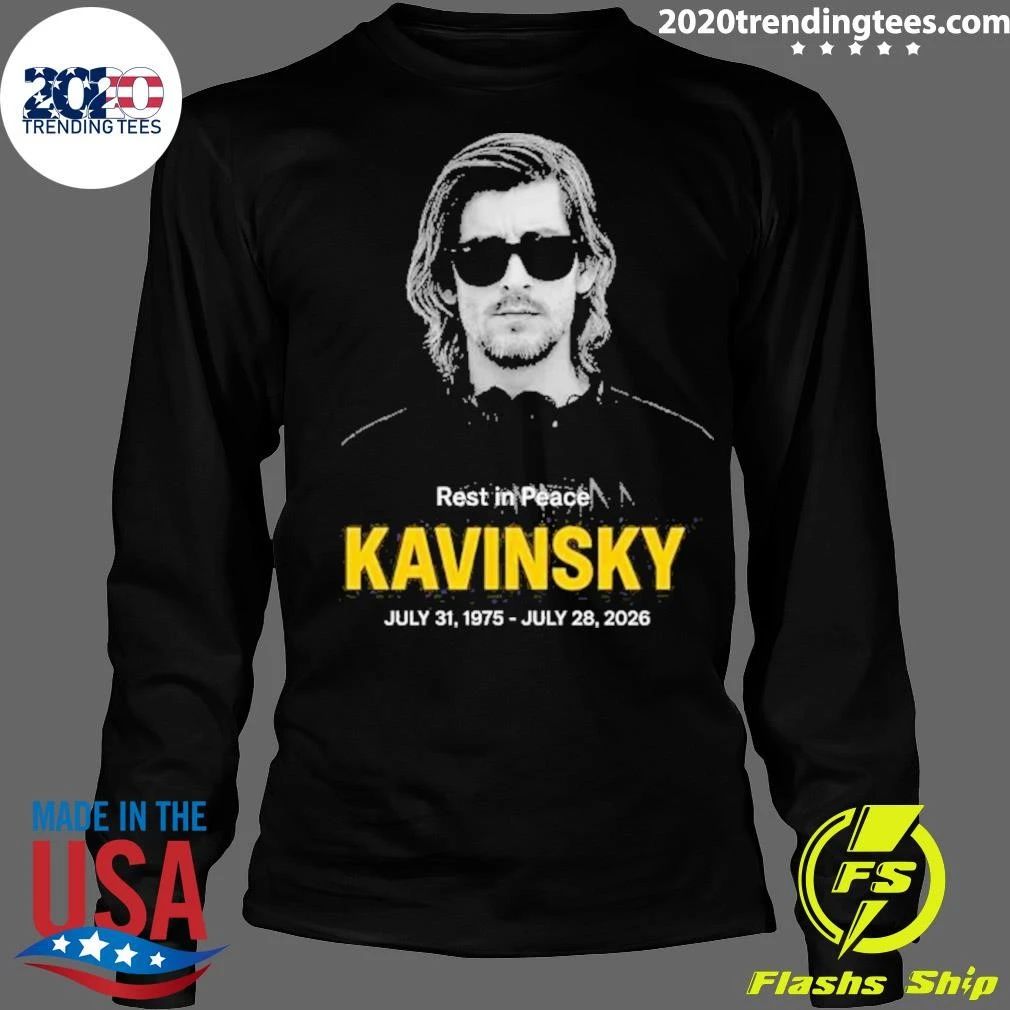 Rest In Peace Kavinsky July 1975- July 2026 Shirt