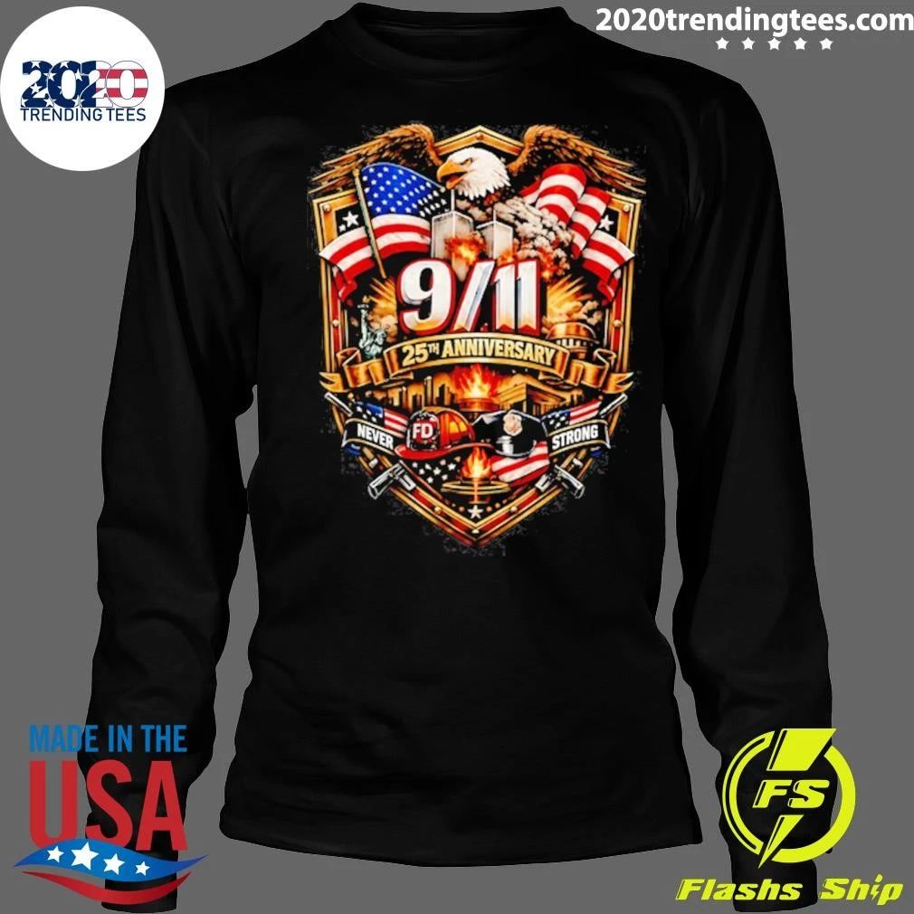 Original Eagle American 9 11 25th Anniversary Never Forget 2026 Shirt