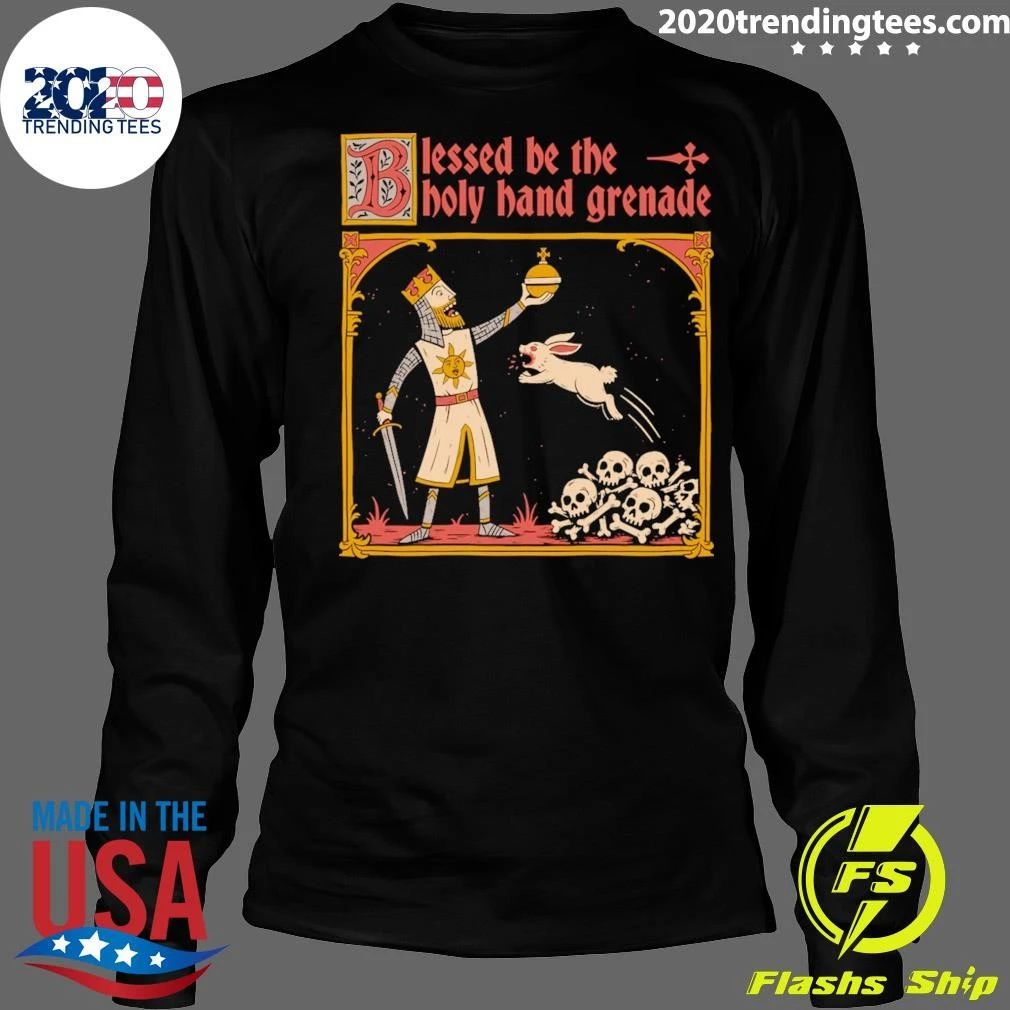 Monty Python and the Holy Grail Blessed be the Holy Hand Grenade Shirt