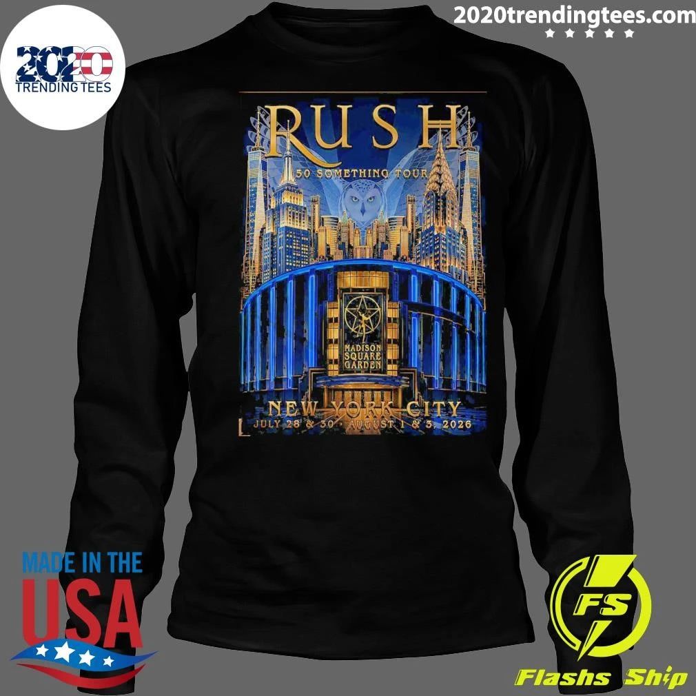 Rush 50 Something Tour Madison Square Garden New York City July 28 & 30 – August 1 & 3, 2026 Shirt