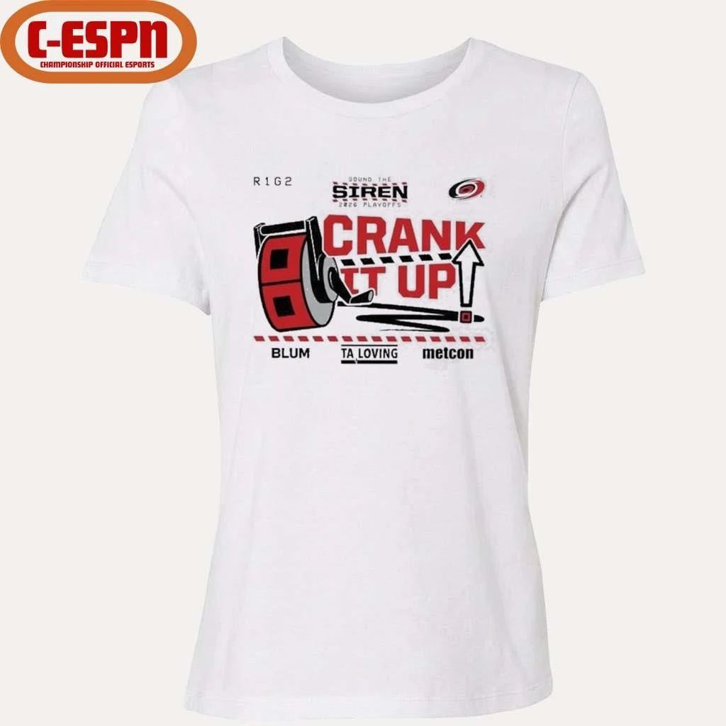 Carolina Hurricanes Crank It Up 2026 Playoffs Game 2 Shirt
