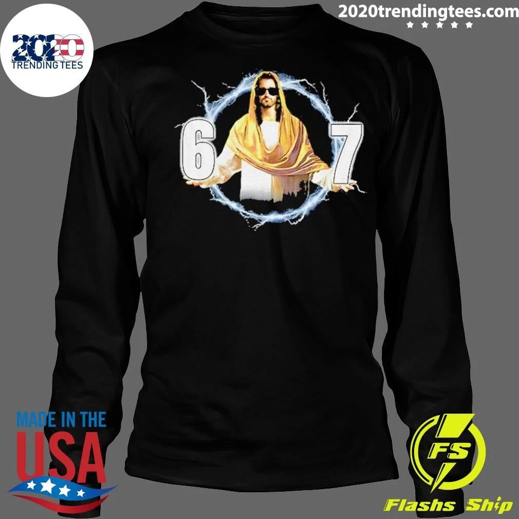 Jesus 67 Jesus Has Rizzen Shirt