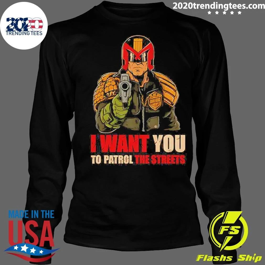 Judge Dredd I Want You to Patrol the Streets Tee Shirt