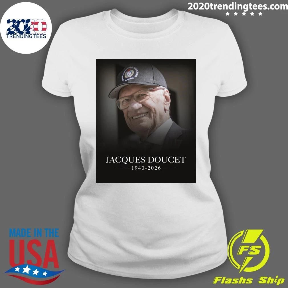 Rip Jacques Doucet 1940-2026 Shirt