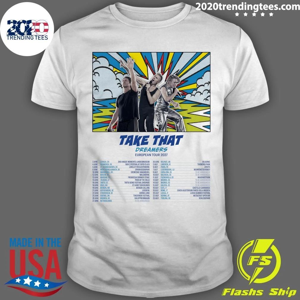 Take That Dreamers European Tour 2027 Shirt