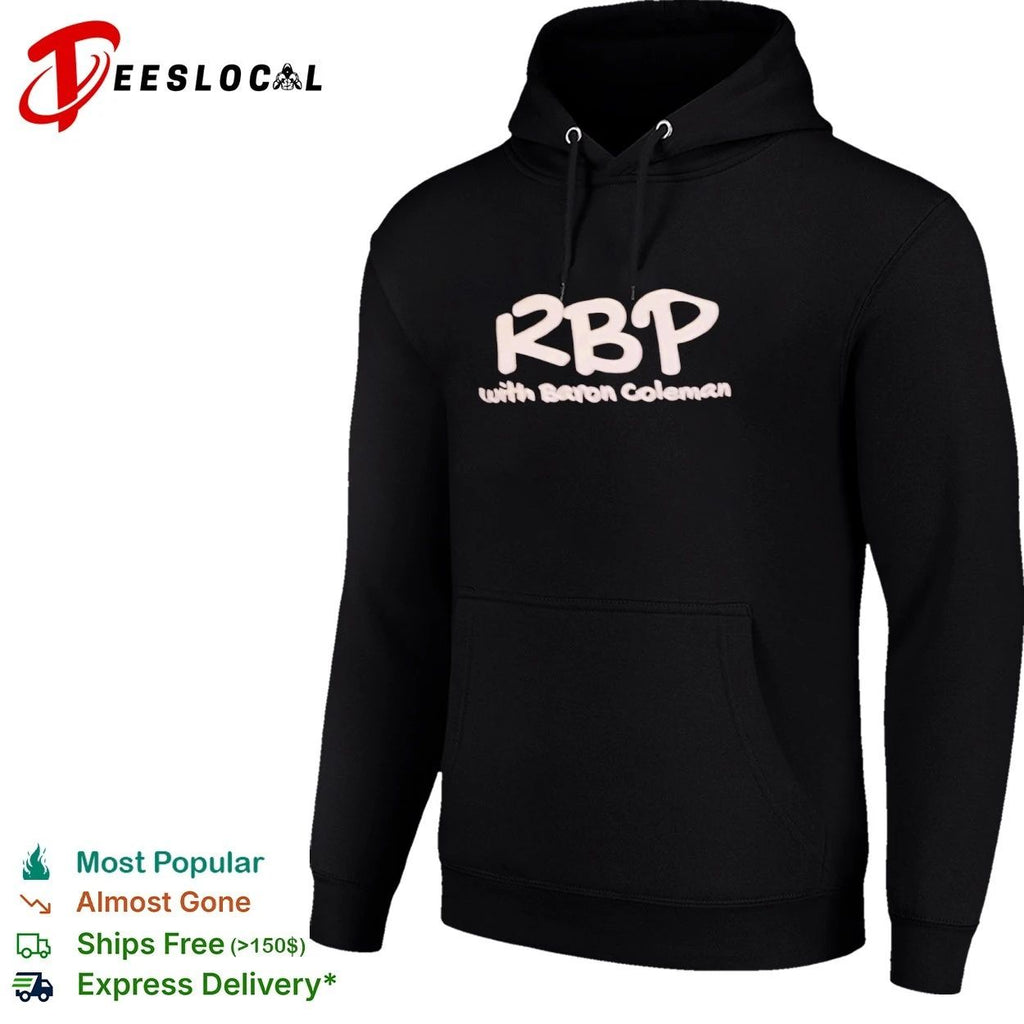 RBP with Baron Coleman Podcast Radio Broadcasting T-shirt