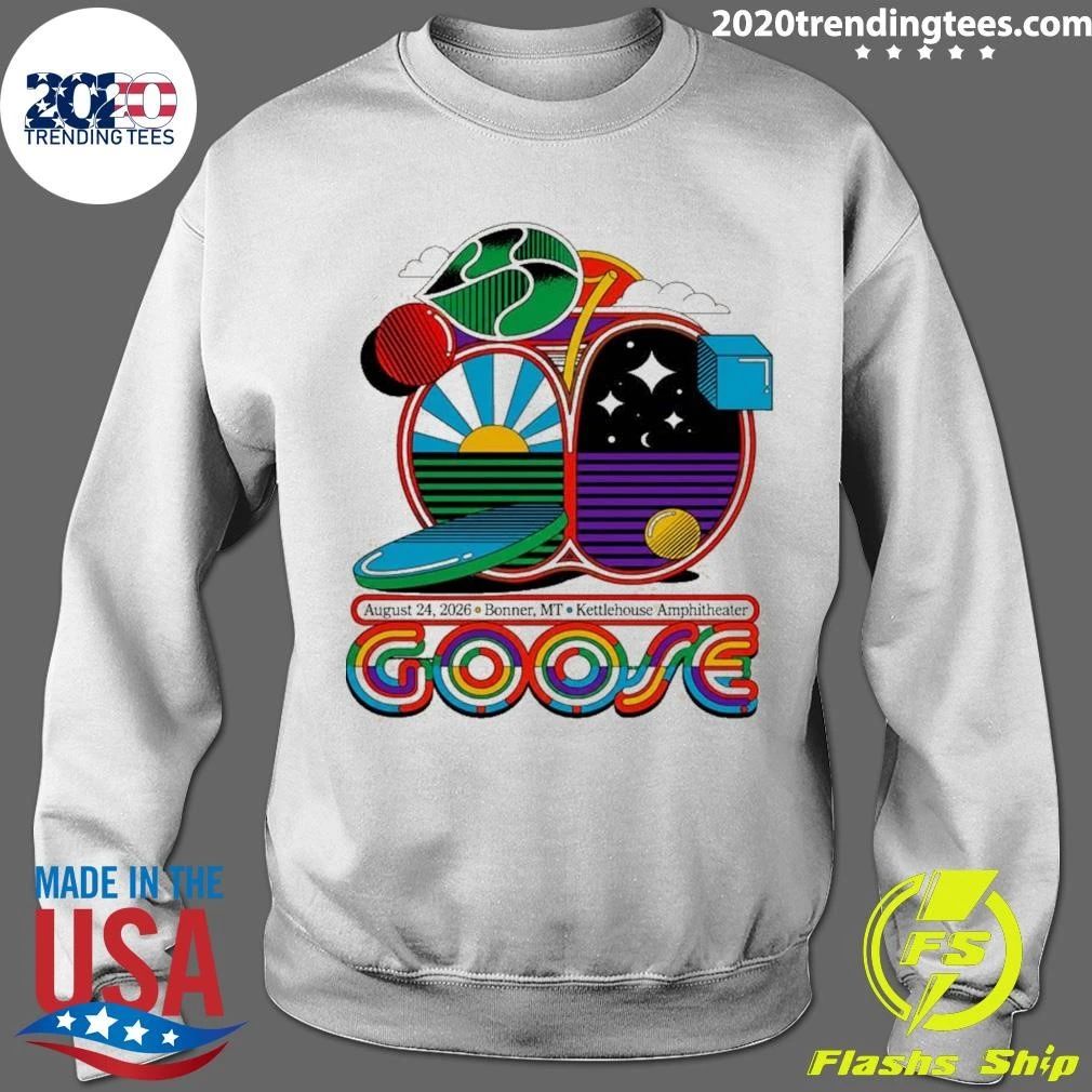 Goose The Band Bonner MT At Kettlehouse Amphitheater In Bonner MT On August 24 2026 Shirt