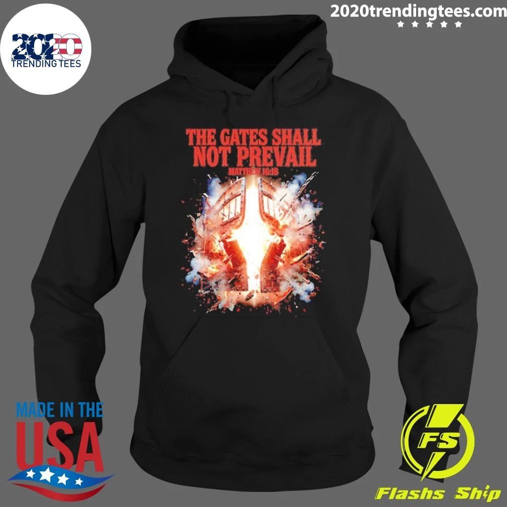 The Gates Shall Not Prevail Matthew 16 18 Shirt