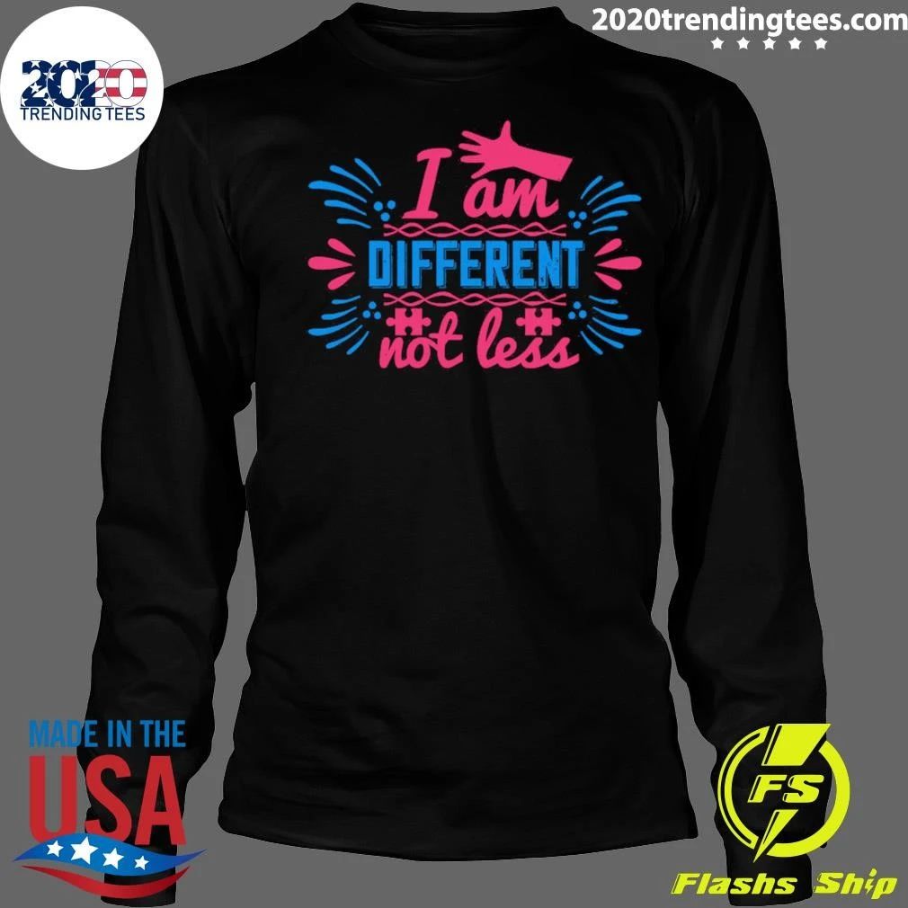 I Am Different Not Less Autism Print Ready Editable Shirt