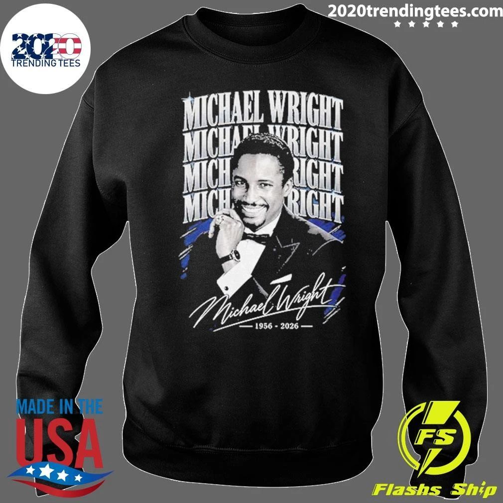 RIP Michael Wright 1956–2026 Memorial Tribute Shirt