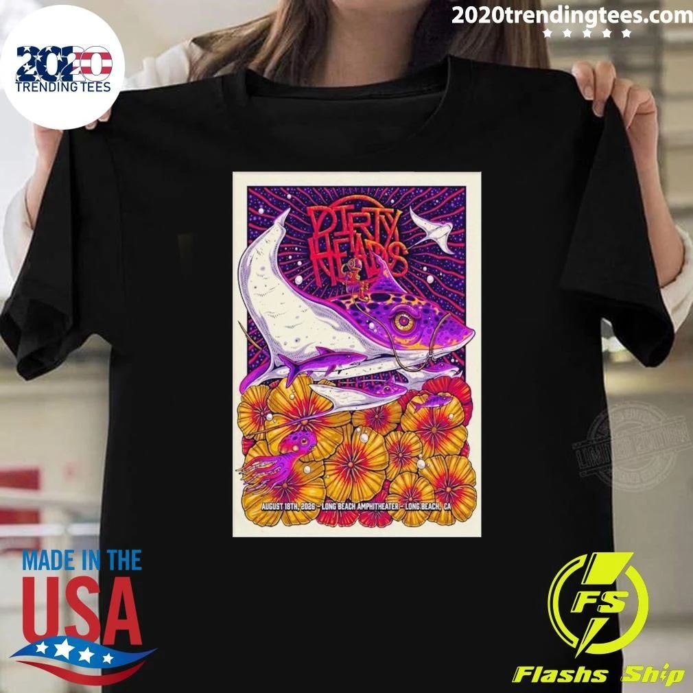 Dirty Heads Long Beach At Long Beach Amphitheater In Long Beach CA On August 18 2026 Shirt