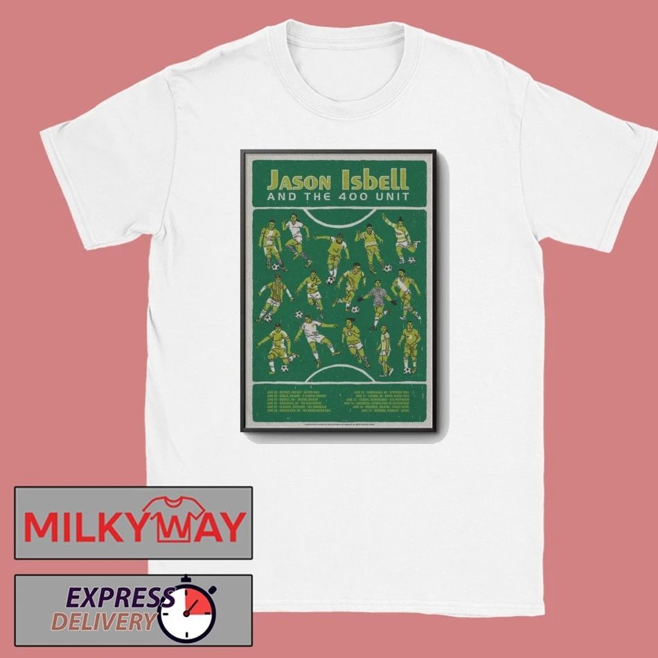 Limited Poster Jason Isbell and the 400 Unit June Tour 2026 shirt