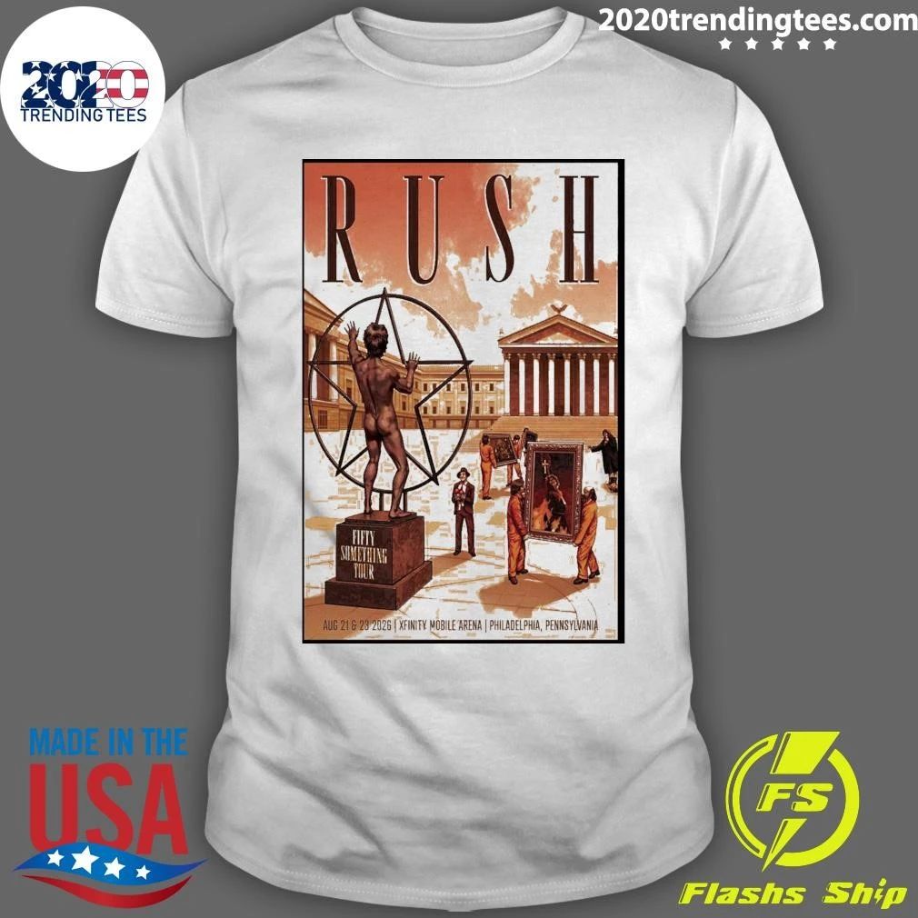 Rush Fifty Something Tour Philadelphia Pa 2026 Shirt