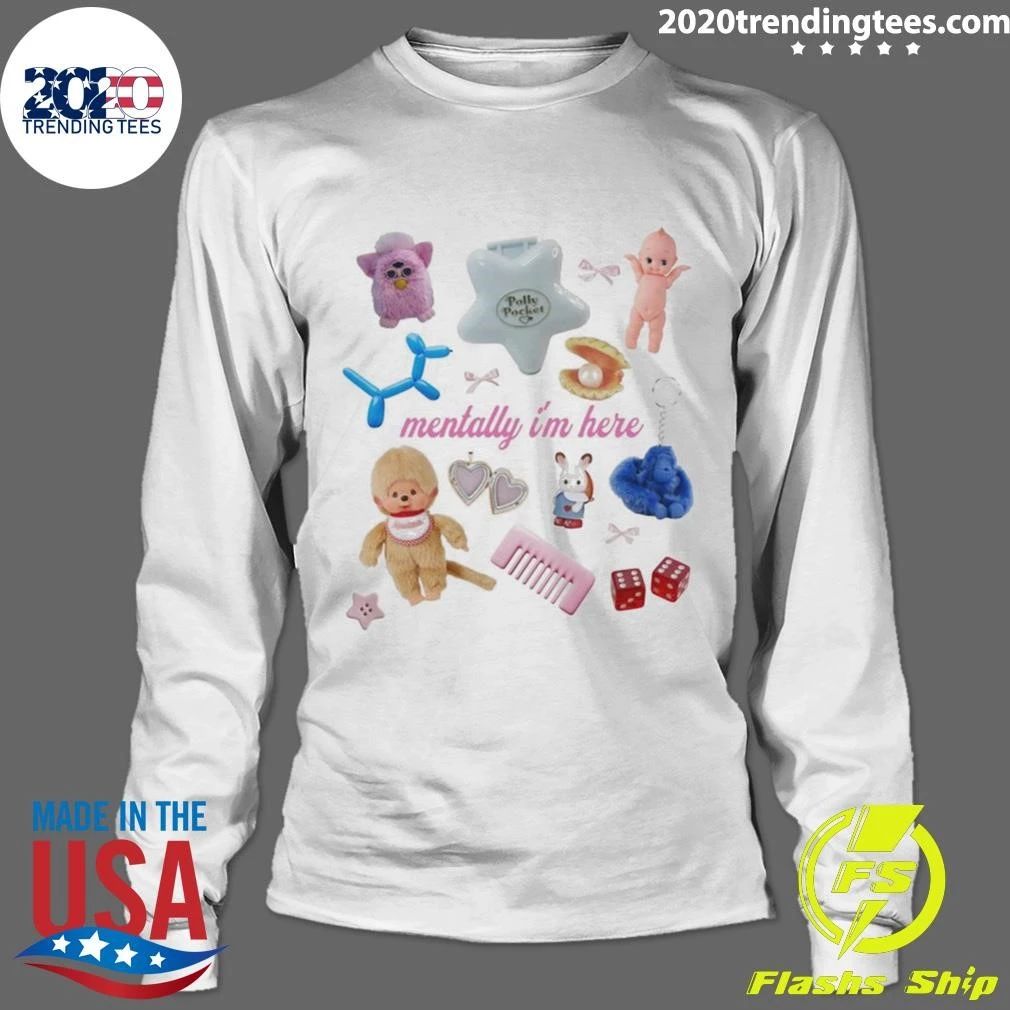 Trinkets Nostalgia Tee, Mentally I’m Here, Calico Critter Shirt